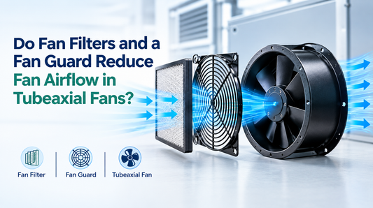 Do Fan Filters and a Fan Guard Reduce Fan Airflow in Tubeaxial Fans?